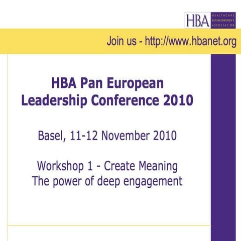 HBA 2010 Leadership Conference: Workshop 1