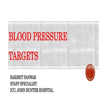 Blood Pressure Targets by Dr Rakshit Panwar