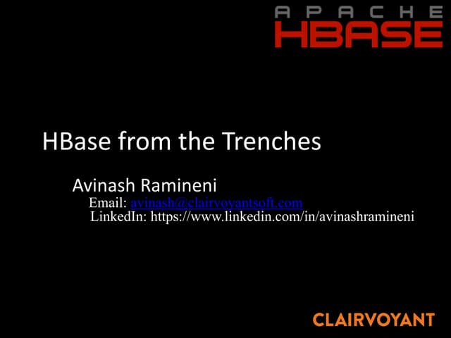 HBase from the Trenches - Phoenix Data Conference 2015
