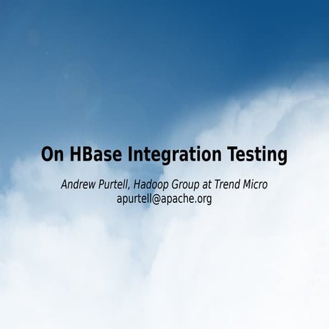 On HBase Integration Testing