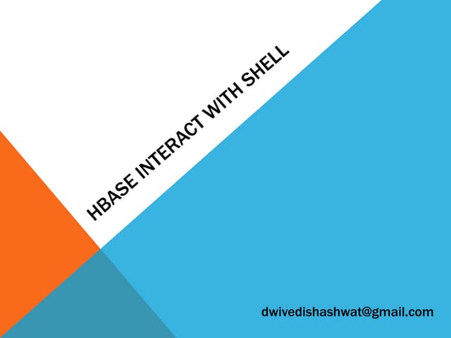 Hbase interact with shell