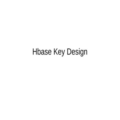 H base key design