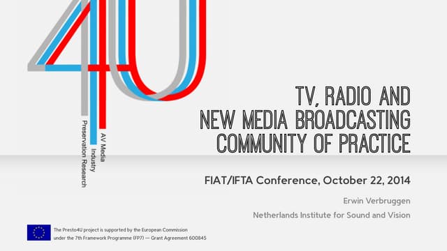TV, Radio and New Media Broadcasting Community of Practice, Erwin Verbruggen,...