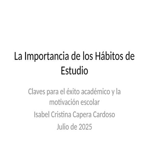 Hábitos de Estudio en el ambiente educativo