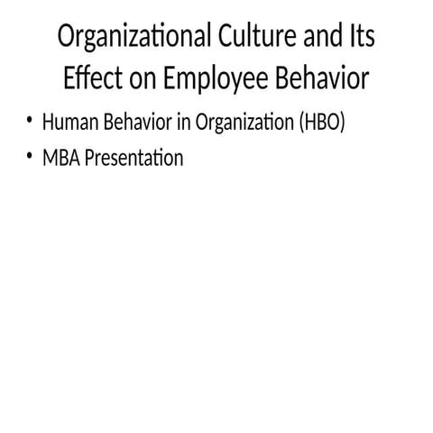 Understanding Organizational Culture and Its Impact on Employee ...