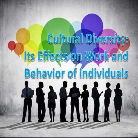 Cultural Diversity: Its Effects and Overcoming its Challenges