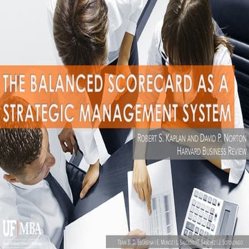 The Balanced Scorecard as a Strategic Management System 