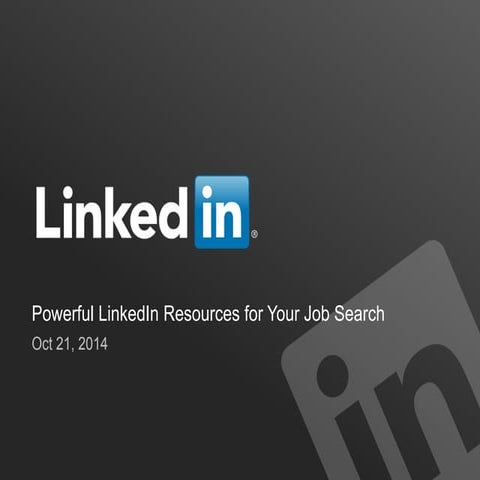 Powerful LinkedIn Resources for your Job Search 