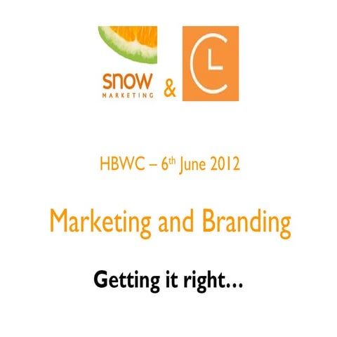 HBWC Presentation - 6th June 2012