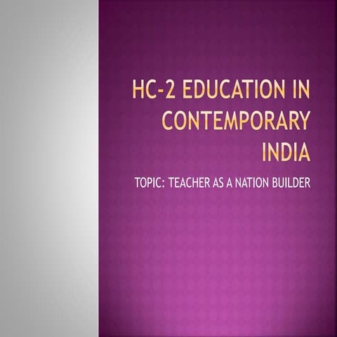Hc 2 education in contemporary india