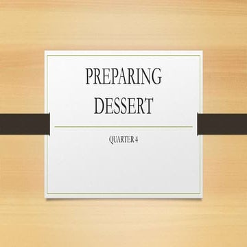 PREPARING_DESSERT_and_SWEET_SAUCE.pptx