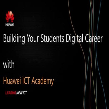 Hc2017 huawei ict academy