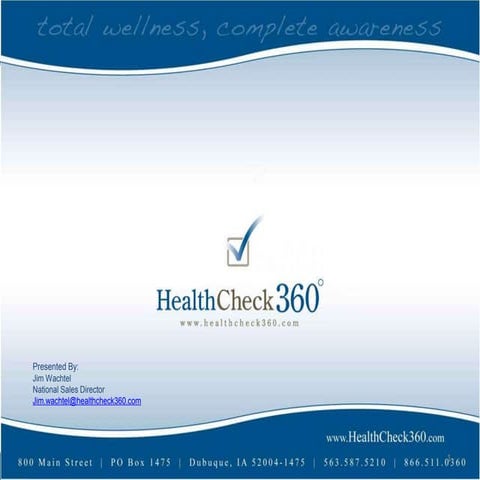 HealthCheck360 Outcome Focused, Performance Based Wellness Presentation ...