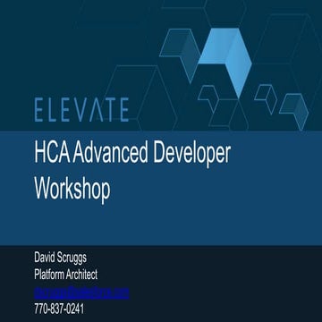 Hca advanced developer workshop