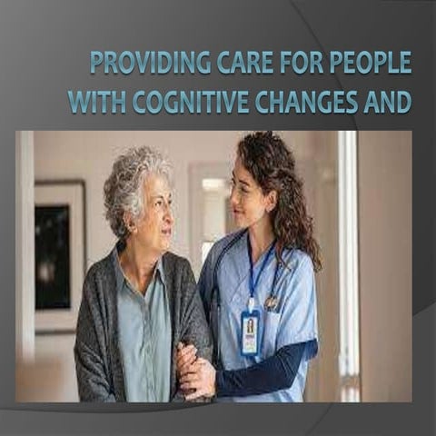 HEALTH CARE ASSISTANTS dementia PATIENTS  notes