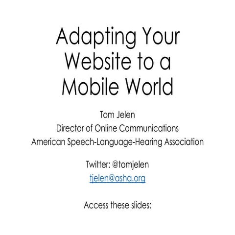 Adapting Your Website to a Mobile World