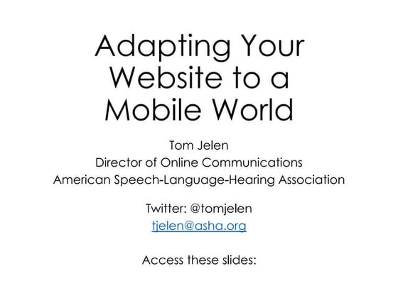 Adapting Your Website to a Mobile World