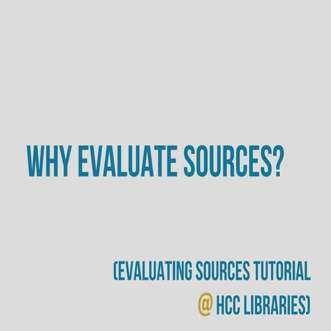 HCC - Why Evaluate?