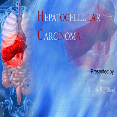 Hepatocellular Carcinoma- At a Glance 
