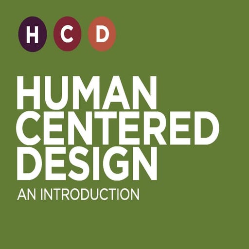 Human Centered Design