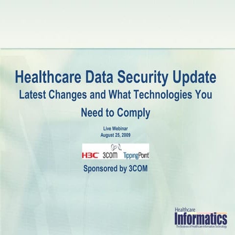 Healthcare Data Security Update