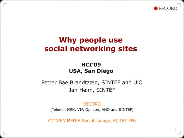 Why people use social networking sites