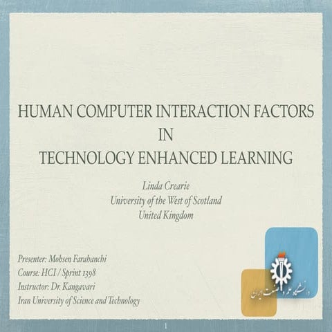 Human Computer Interface factors in virtual learning environment 