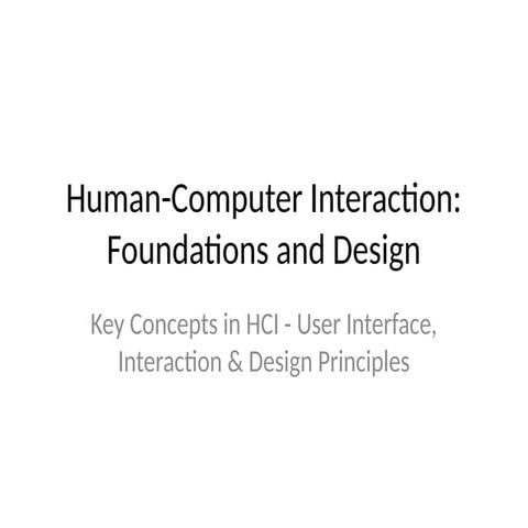 HCI_Foundation_and_Design.pptx unit 1 EL | PPTX