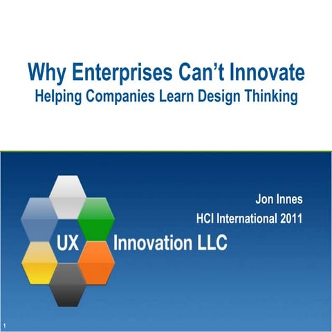 Why Enterprises Can’t Innovate: Helping Companies Learn Design Thinking