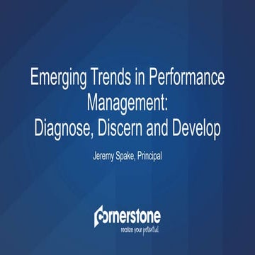 Emerging Trends in Performance Management: Diagnose, Discern & Develop - Part 1