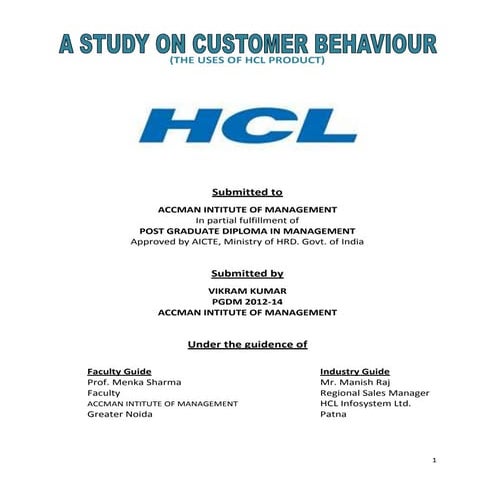 Hcl summer internship project A STUDY ON CONSUMER BEHAVIOR