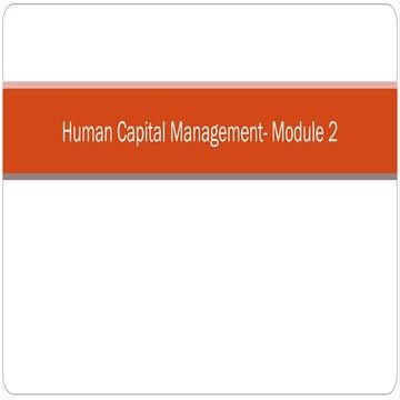 Human_Capital_Management- Module 2 - Part B.ppt