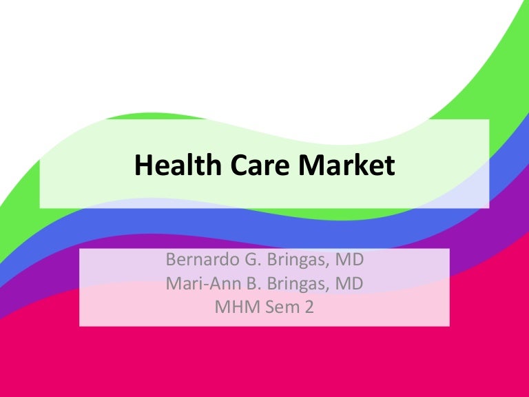 Health Care Market