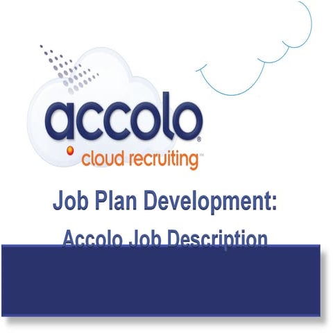 Developing the Job Plan