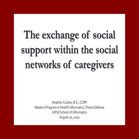 The exchange of social support via social networks of maternal caregivers for...