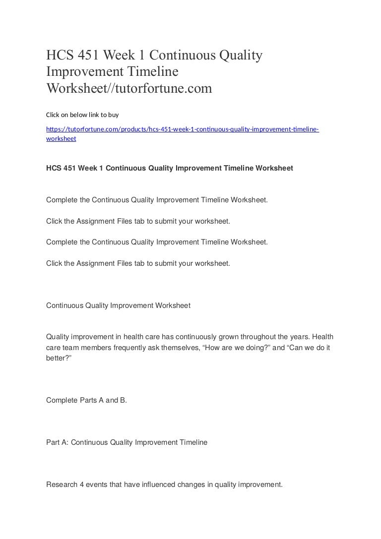 Hcs 451 week 1 continuous quality improvement timeline worksheet