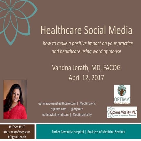 Healthcare Social Media:  how to make a positive impact on your practice and ...