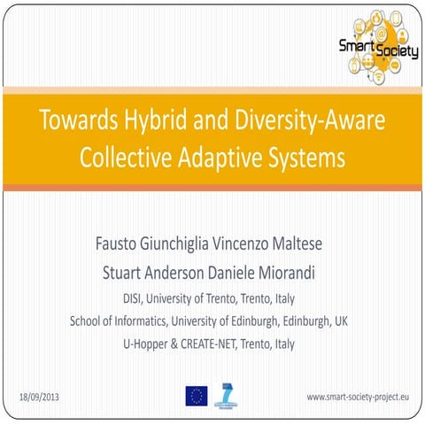 Towards Hybrid and Diversity-Aware Collective Adaptive Systems