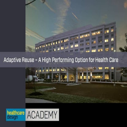 HCD Academy 2015 - Adaptive Reuse