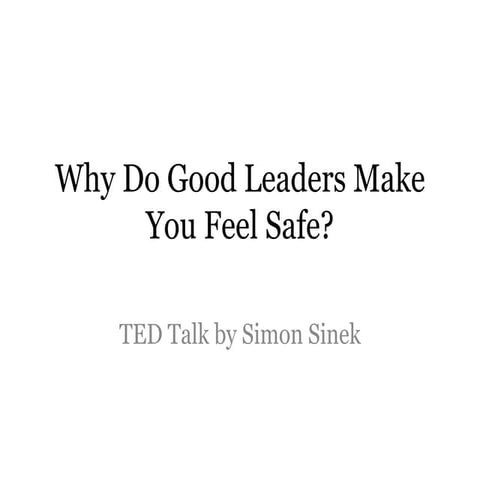 Short Point PowerPoint: Why good leaders make you feel safe!
