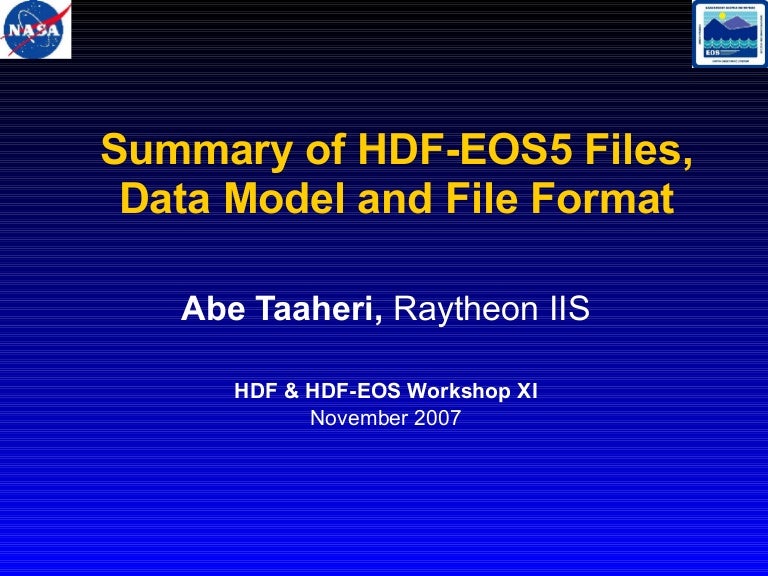 Summary of HDFEOS5 Files, Data Model and File Format