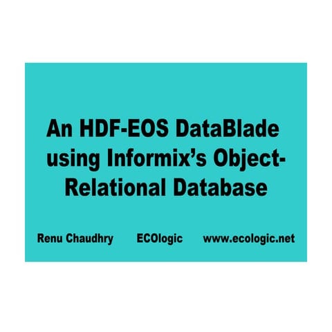 An HDF-EOS DataBlade using Informix's Object-Relational Database