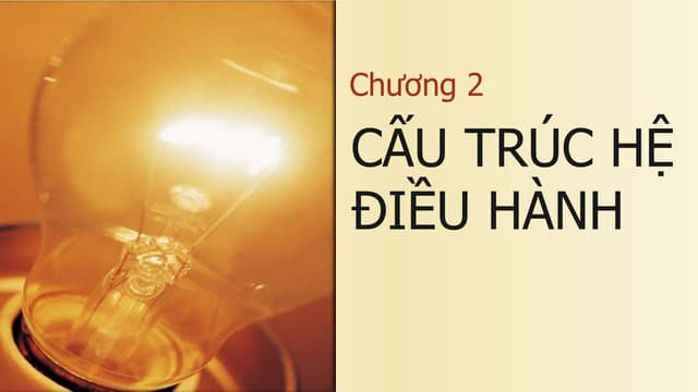 Cấu trúc hệ điều hành