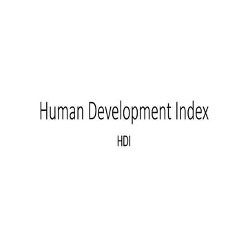 Human Development Index (HDI): meaning, Measures, Calculationss