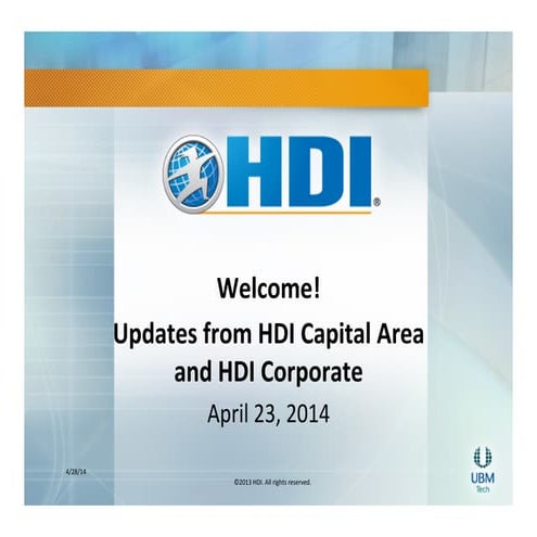 HDI Capital Area and Corporate Updates April 23, 2014