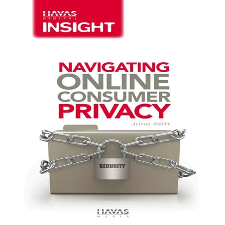 Navigating Online Consumer Privacy - Havas Digital Insights