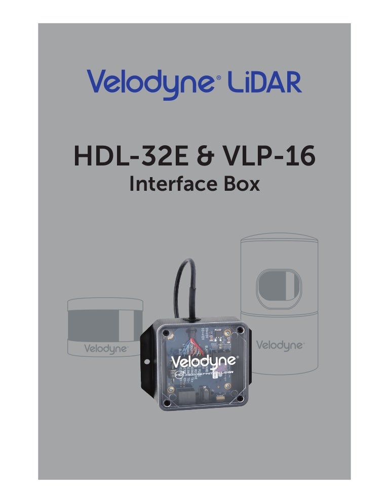 Velodyne VLP16 and HDL32 Interface Box