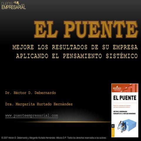 Alta dirección: Presentación del libro "El puente". Pensamiento sistémico.