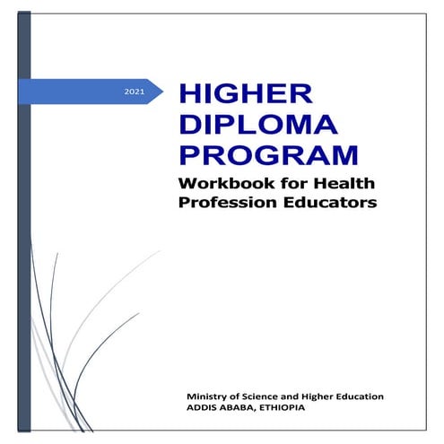 Higher Diploma Program Workbook for Health Profession Educators ...