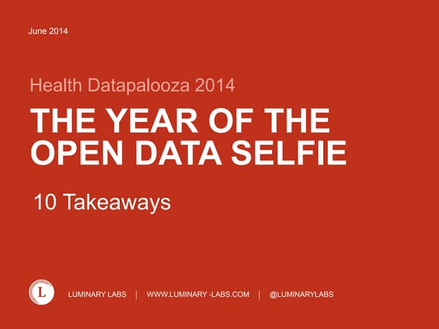 Health Datapalooza 2014: 10 Takeaways